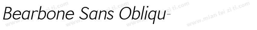 Bearbone Sans Obliqu字体转换